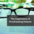 Importance of Proofreading Patents